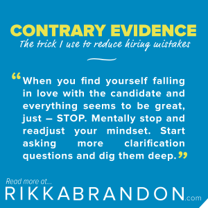 rikka-brandon-contrary-evidence-to-reduce-hiring-mistakes-square
