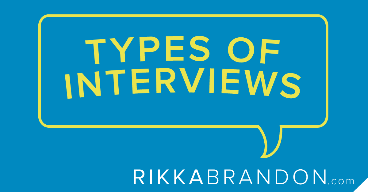Types Of Interviews