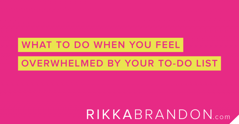 overwhelmed by your to do list
