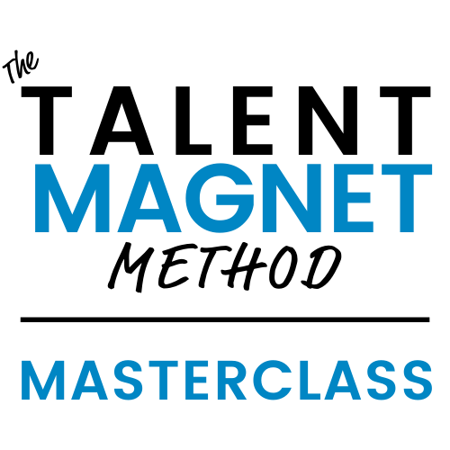 Talent Magnet Method Masterclass